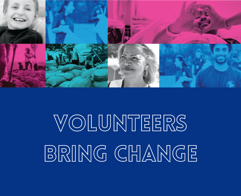 Blue graphic with text that reads "Volunteers bring change", the National Volunteer Week theme for 2021.