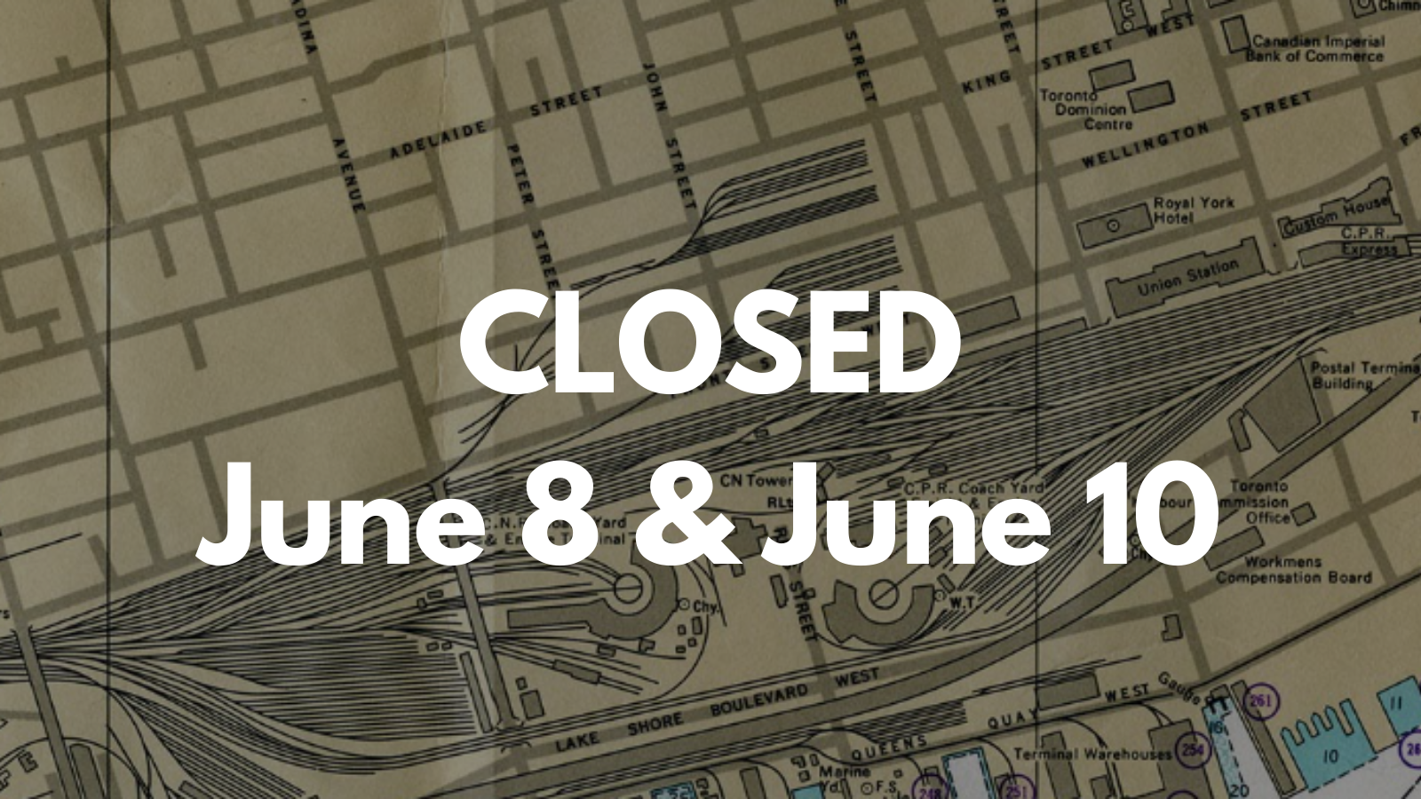 closed June 8 and 10