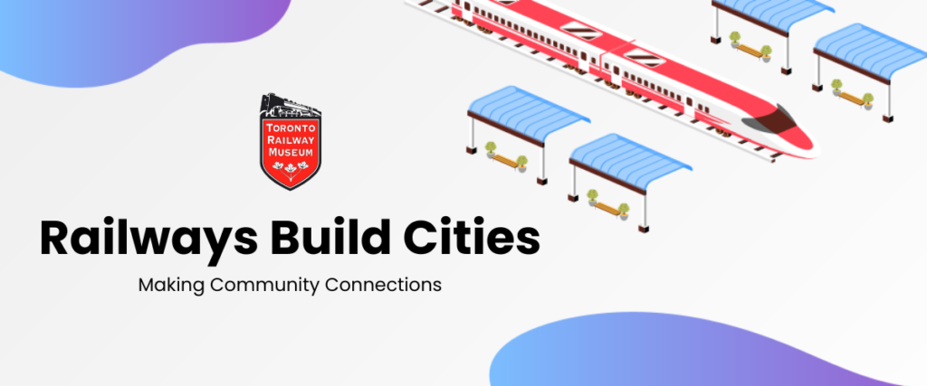 TRM school programs - Railways Build Cities